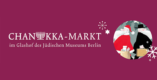 Vom 28.11. bis 26.12. ist der Chanukka-Markt geöffnet.
